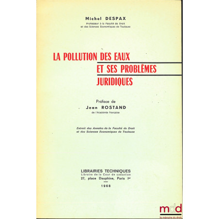 c, Annales de la Faculté de droit de Toulouse, Préface de Jean Rostand