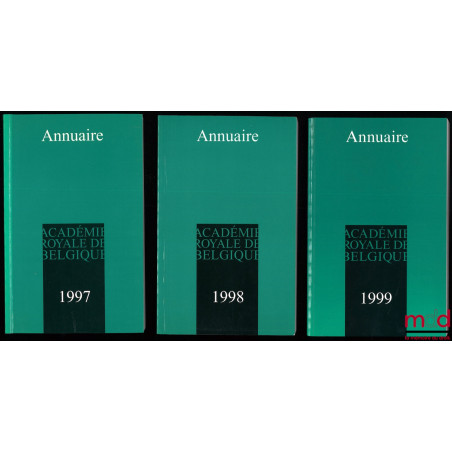ACADÉMIE ROYALE DE BELGIQUE, ANNUAIRES POUR 1993 à 1999