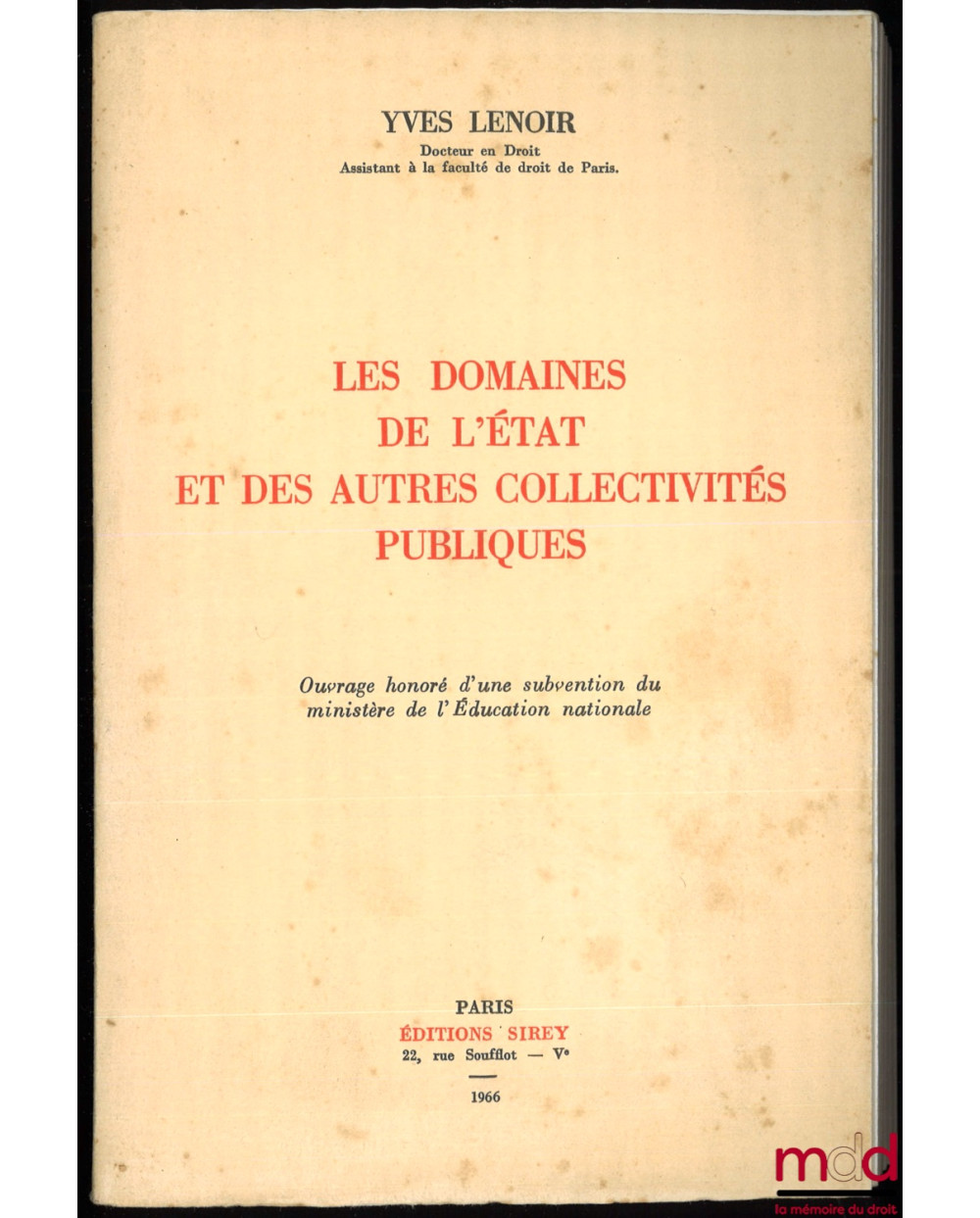 LES DOMAINES DE L’ÉTAT ET DES AUTRES COLLECTIVITÉS PUBLIQUES, Préface R.-E. Charlier