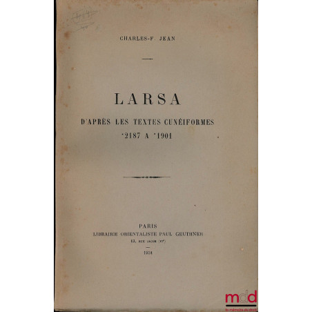 LARSA, APRÈS LES TEXTES CUNÉIFORMES - 2187 À 1901 -