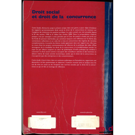 DROIT SOCIAL ET DROIT DE LA CONCURRENCE, Préface de Laurence Idot, coll. FEDUCI, série concurrence