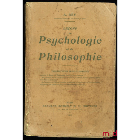 LEÇONS DE PSYCHOLOGIE ET DE PHILOSOPHIE, 3e éd. revue et augmentée