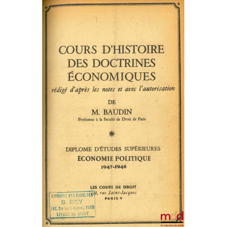 MARCHAL (André), STATISTIQUE, COURS DE STATISTIQUE, D.E.S. Économie politique, 1947-1948 ;NOGARO (Bertrand), COURS D’ÉCONOMI...