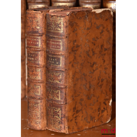 NOUVEAU COMMENTAIRE SUR L’ORDONNANCE CIVILE DU MOIS D’AVRIL 1667, Nouvelle éd. augmentée de l’Idée de la Justice Civile