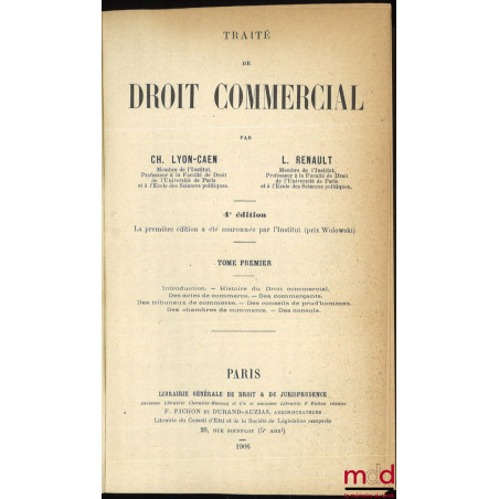 TRAITÉ DE DROIT COMMERCIAL, 4e éd., [t. VII et VIII manquants]