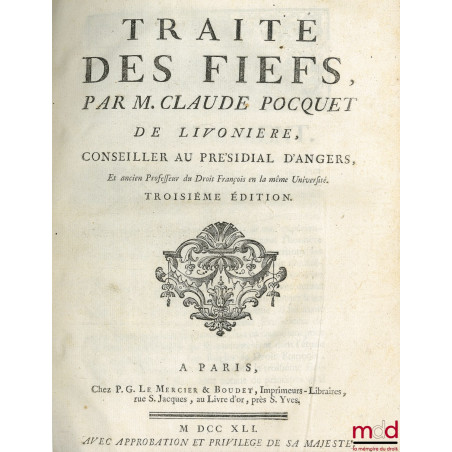 TRAITÉ DES FIEFS, 3e éd.