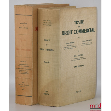 TRAITÉ DE DROIT COMMERCIAL, t. I [seul] : Introduction générale - Théorie des actes de commerce - Les Personnes de Droit comm...