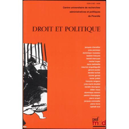DROIT ET POLITIQUE, Centre universitaire de rech. adm. et pol. de Picardie