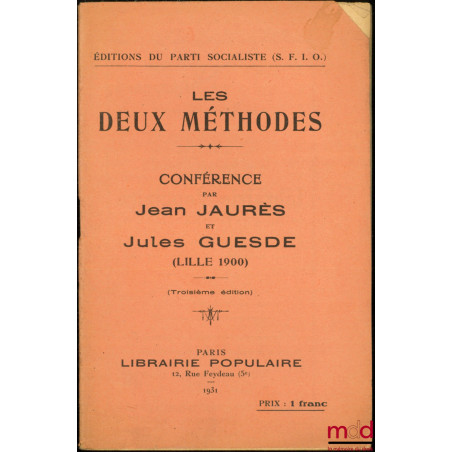 LES DEUX MÉTHODES, Conférence de Lille , 3ème éd.