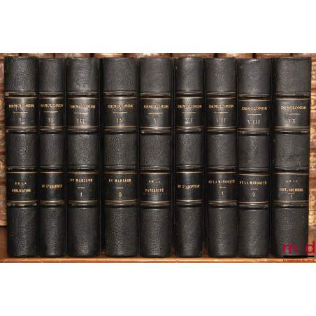 COURS DE CODE NAPOLÉON, 2e éd. (sauf les 8 derniers volumes de la 1re éd.)