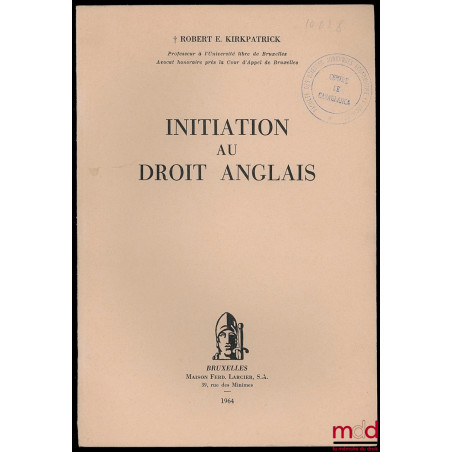 INITIATION AU DROIT ANGLAIS