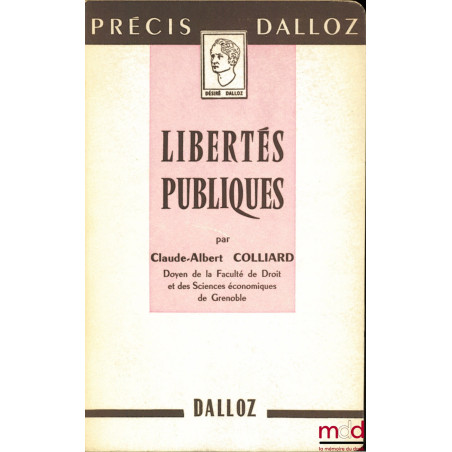 LIBERTÉS PUBLIQUES, coll. Précis Dalloz