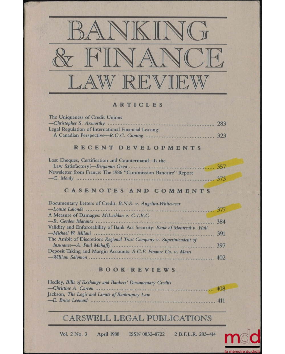 THE UNIQUENESS OF CREDIT UNIONS, Banking & finance law review, vol. 2, n° 2, April 1988