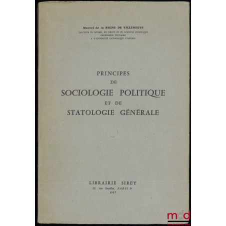 PRINCIPES DE SOCIOLOGIE POLITIQUE ET DE STATOLOGIE GÉNÉRALE