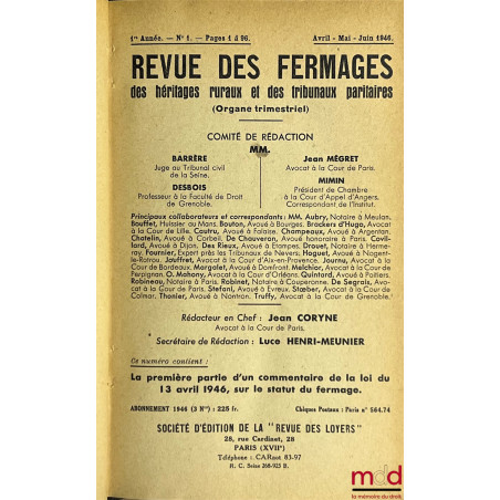 REVUE DES FERMAGES des héritages ruraux et des tribunaux paritaires (Organe trimestriel), de 1946 (1re année) [tête de collec...