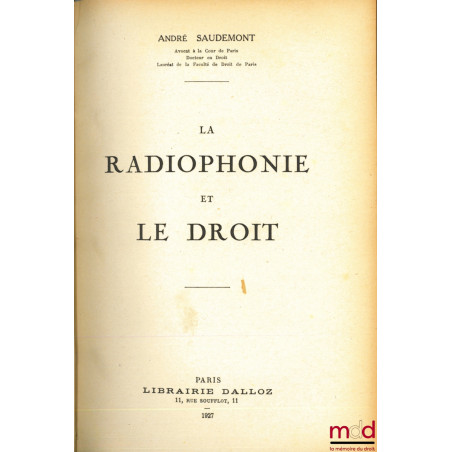 LA RADIOPHONIE ET LE DROIT