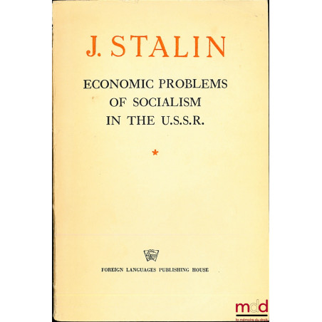 ECONOMIC PROBLEMS OF SOCIALISM IN THE U.S.S.R.