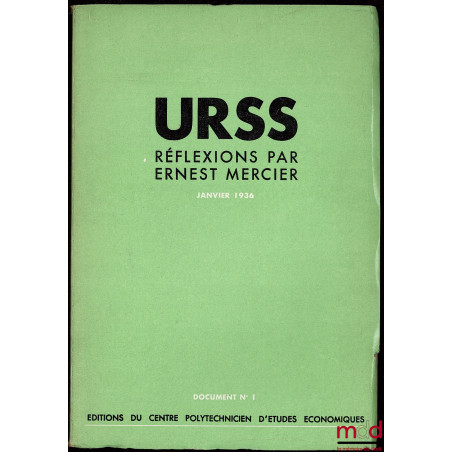 U R S S, RÉFLEXIONS PAR E. M. Janvier 1936 - Document n° 1