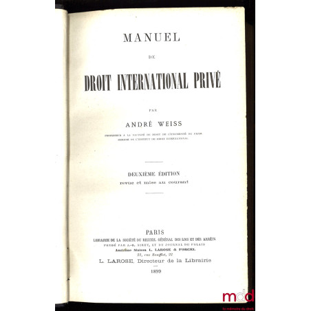 MANUEL DE DROIT INTERNATIONAL PRIVÉ, 2e éd. revue et mise au courant