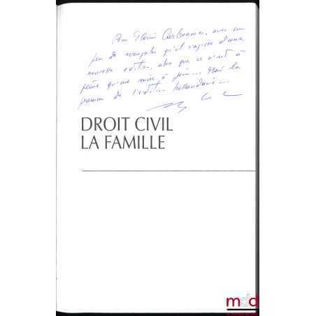 DROIT CIVIL : LA FAMILLE, 9e éd. à jour au 15 juillet 1998