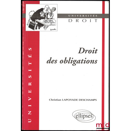 DROIT DES OBLIGATIONS, coll. Universités Droit