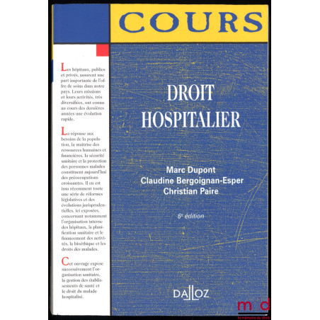 DROIT HOSPITALIER, 6e éd., coll. Cours