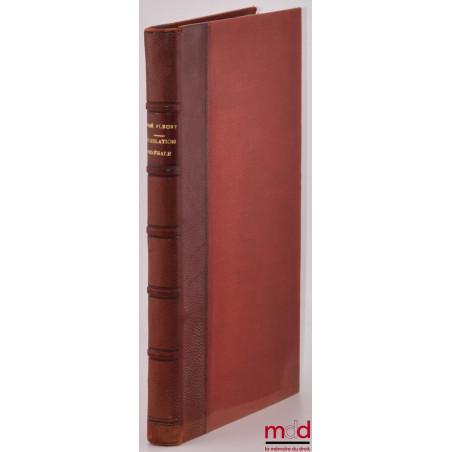 DE LA LÉGISLATION MINÉRALE SOUS L’ANCIENNE MONARCHIE, Ou recueil méthodique et chronologique des lettres patentes, édits, ord...