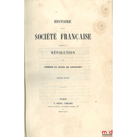 HISTOIRE DE LA SOCIÉTÉ FRANÇAISE PENDANT LA RÉVOLUTION, 2e éd. ;HISTOIRE DE LA SOCIÉTÉ FRANÇAISE PENDANT LE DIRECTOIRE, 2e éd.
