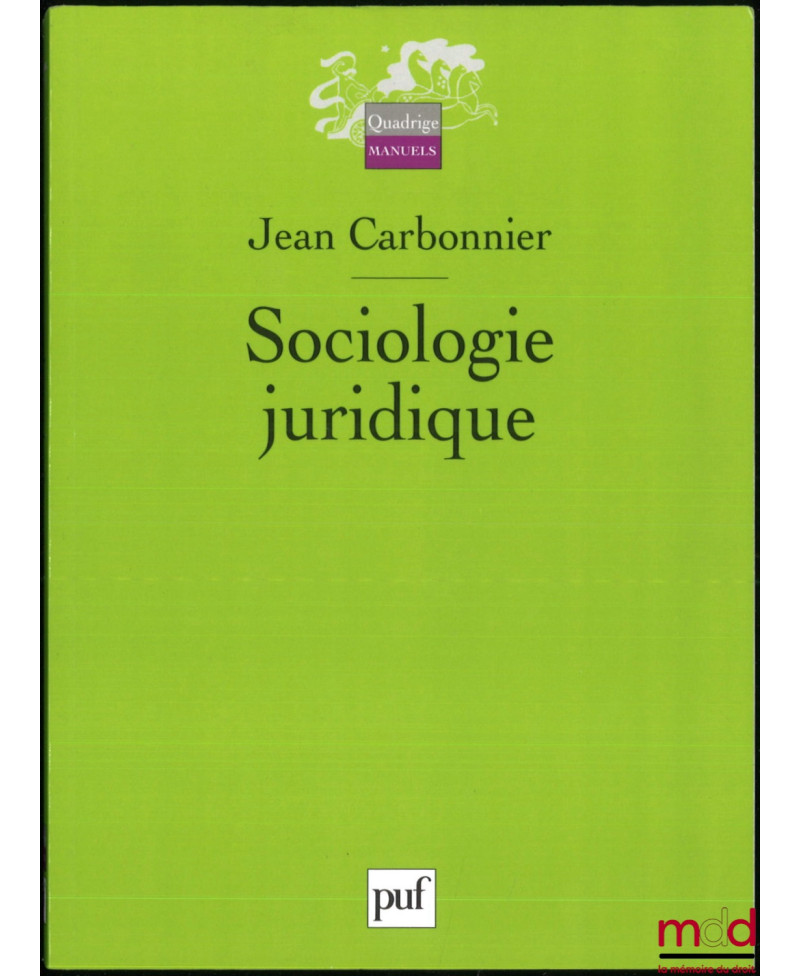 SOCIOLOGIE JURIDIQUE, coll....
