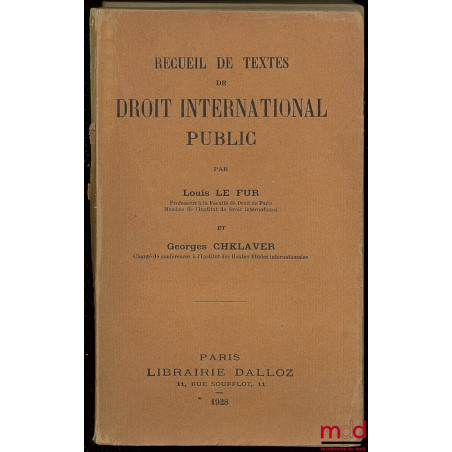 RECUEIL DE TEXTE DE DROIT INTERNATIONAL PUBLIC