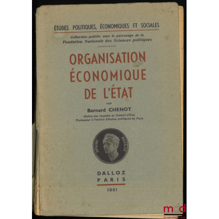 ORGANISATION ÉCONOMIQUE DE L’ÉTAT, coll. Études politiques économiques et sociales, n° 2
