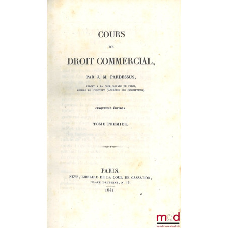 COURS DE DROIT COMMERCIAL, 5e éd.