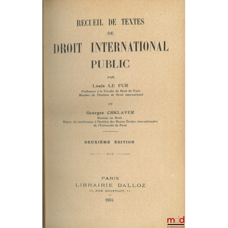 RECUEIL DE TEXTES DE DROIT INTERNATIONAL PUBLIC, 2e éd.