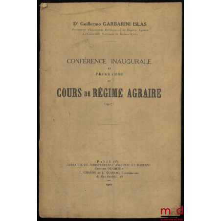 CONFÉRENCE INAUGURALE ET PROGRAMME DU COURS DE RÉGIME AGRAIRE (1927)