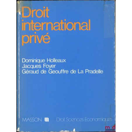 DROIT INTERNATIONAL PRIVÉ, coll. Droit Sciences économiques