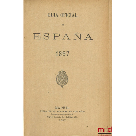 GUIA OFICIAL DE ESPAÑA 1897