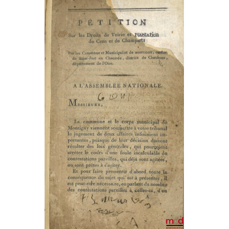 Pétition sur les droits de voirie et de plantation, de cens et de champarts, par les commune et municipalité de Montigny, can...