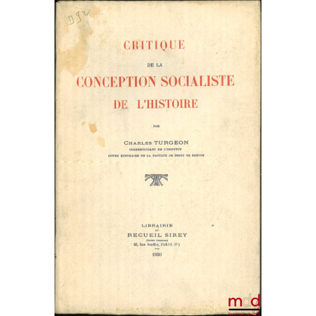 CRITIQUE DE LA CONCEPTION SOCIALISTE DE L’HISTOIRE