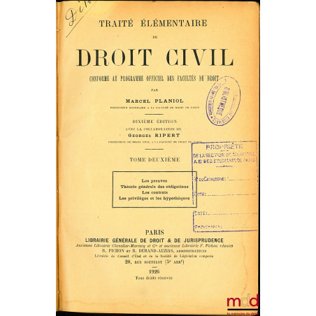 TRAITÉ ÉLÉMENTAIRE DE DROIT CIVIL, conforme au programme officiel des facultés de droit, t. II : Les preuves, Théorie général...