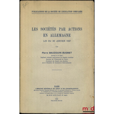 LES SOCIÉTÉS PAR ACTIONS EN ALLEMAGNE, LOI DU 30 JANVIER 1937