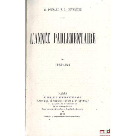 L’ANNÉE PARLEMENTAIRE, 1863-1864
