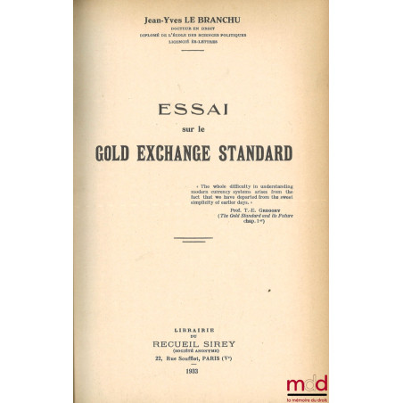 ESSAI SUR LE GOLD EXCHANGE STANDARD