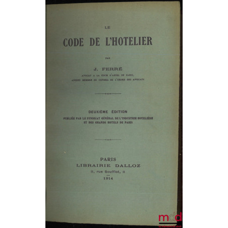 CODE DE L’HÔTELIER, 2e éd.