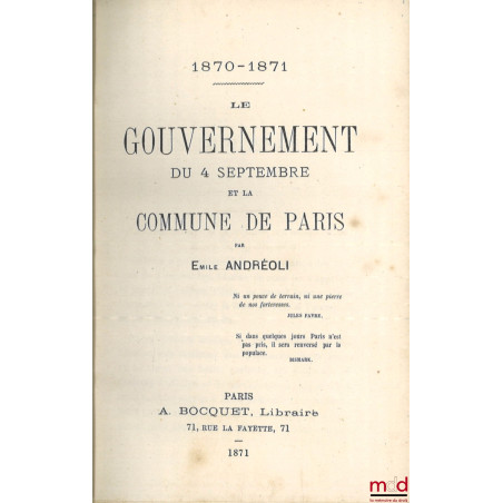 LE GOUVERNEMENT DU 4 SEPTEMBRE ET LA COMMUNE DE PARIS, 1870-1871