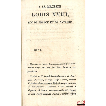 LOUIS XVI (DU SÉJOUR DES HEUREUX) À SON AUGUSTE FRÈRE LOUIS XVIII, Faisant sa première entrée aux Tuileries, Orné du portait ...