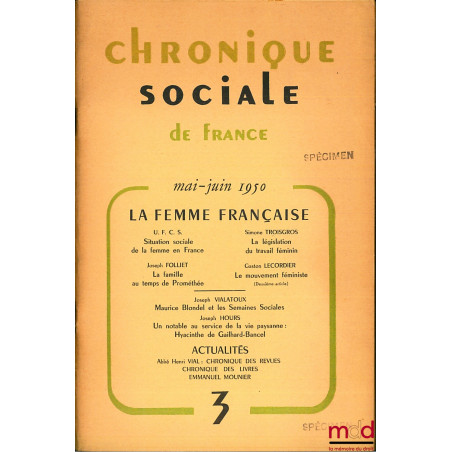 CHRONIQUE SOCIALE DE FRANCE, n° 5 (mai-juin 1950) : LA FEMME FRANÇAISE