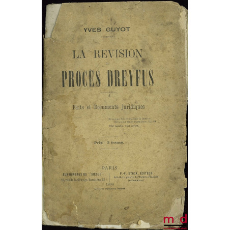 LA RÉVISION DU PROCÈS DREYFUS, Faits et Documents juridiques