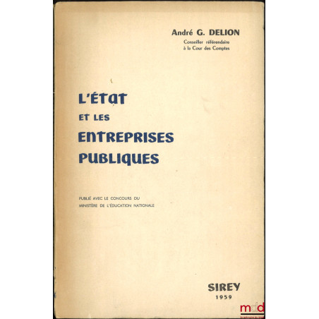 L’ÉTAT ET LES ENTREPRISES PUBLIQUES