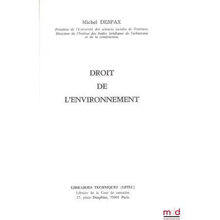 DROIT DE L’ENVIRONNEMENT