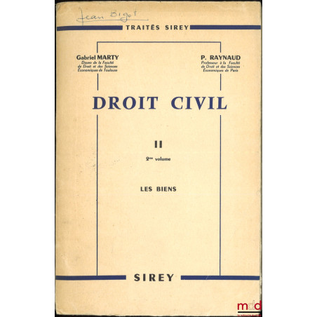 DROIT CIVIL, t. II-1 : Les obligations (1962), t. II-2 : Les biens (1965), [mq. t. I et III]